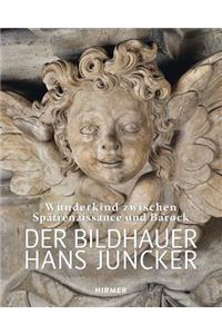 Der Bildhauer Hans Juncker