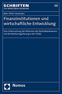 Finanzinstitutionen Und Wirtschaftliche Entwicklung