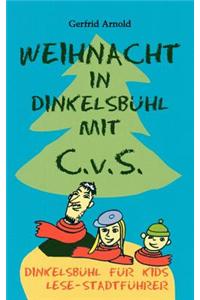 Weihnacht in Dinkelsb Hl Mit C.V.S.