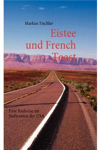 Eistee Und French Toast