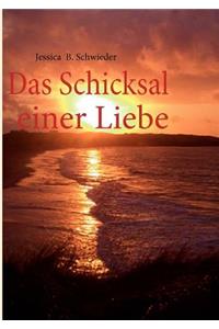 Schicksal einer Liebe