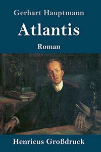 Atlantis (Großdruck)