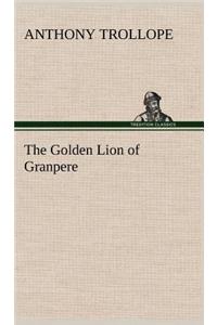 The Golden Lion of Granpere