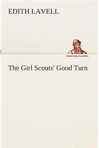 Girl Scouts' Good Turn