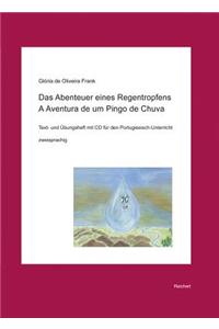 Das Abenteuer Eines Regentropfens. a Aventura de Um Pingo de Chuva