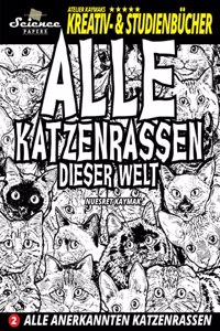 Alle Katzenrassen dieser Welt