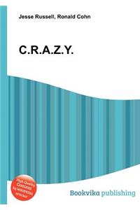 C.R.A.Z.Y.