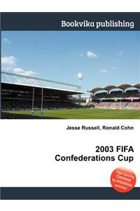 2003 Fifa Confederations Cup