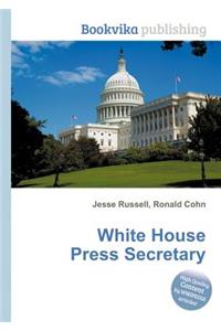 White House Press Secretary