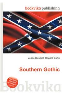 Southern Gothic