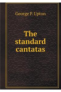 The Standard Cantatas