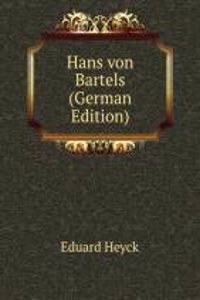 Hans von Bartels (German Edition)