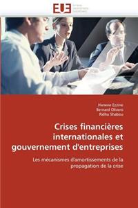 Crises financières internationales et gouvernement d'entreprises