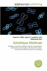 Genetique Medicale