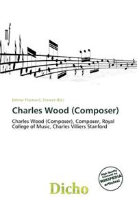 Charles Wood (Composer)