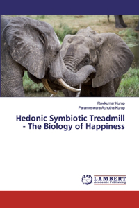 Hedonic Symbiotic Treadmill - The Biology of Happiness