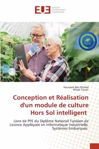 Conception et Réalisation d'un module de culture Hors Sol intelligent