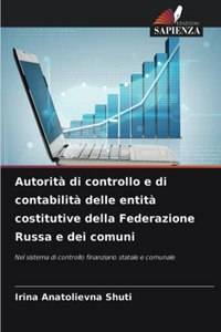 Autorità di controllo e di contabilità delle entità costitutive della Federazione Russa e dei comuni