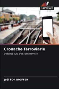 Cronache ferroviarie