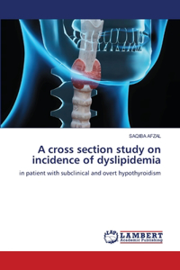 cross section study on incidence of dyslipidemia