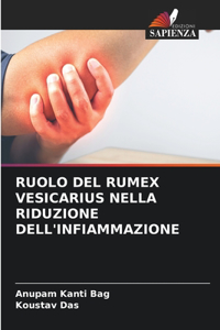 Ruolo del Rumex Vesicarius Nella Riduzione Dell'infiammazione