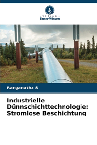 Industrielle Dünnschichttechnologie