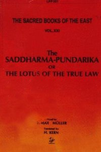 The Saddharma-Pundarika or the Lotus of the True Laws