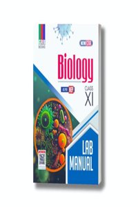 New Era Biology Lab Manual For Class XI - As Per NEP