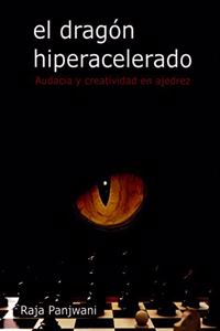 El Dragon Hiperacelerado