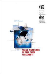 Social Dimensions of Free Trade Agreements