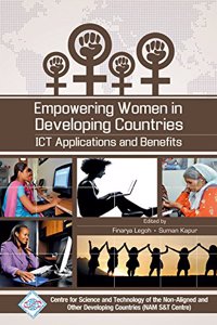 Empowering Women in Developing Countries ICT Applications and Benefits