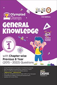 Olympiad Champs General Knowledge Class 1 with Chapter-wise Previous 8 Year (2015 - 2022) Questions 3rd Edition | Complete Prep Guide with Theory, PYQs, Past & Practice Exercise |