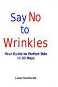 Say No To Wrinkles