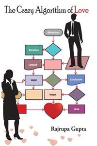 The Crazy Algorithm of Love
