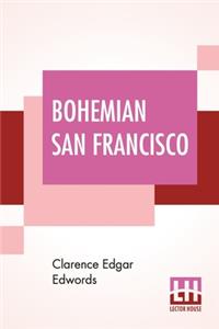 Bohemian San Francisco