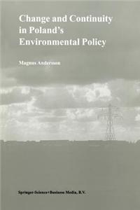 Change and Continuity in Poland's Environmental Policy