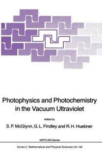 Photophysics and Photochemistry in the Vacuum Ultraviolet