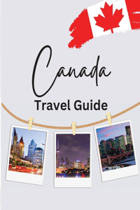 Canada Travel Guide