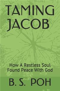 Taming Jacob