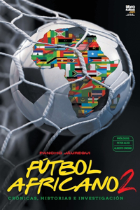 Fútbol africano II