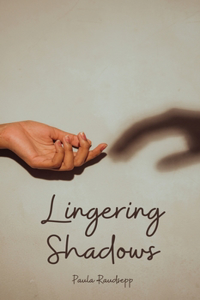 Lingering Shadows