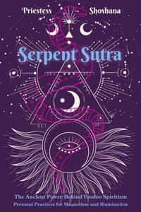 Serpent Sutra