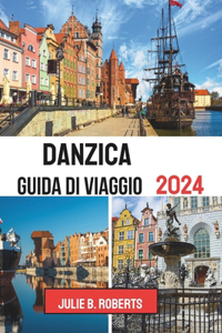 danzica guida di viaggio a 2024
