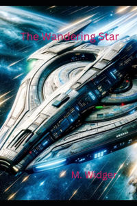 The Wandering Star