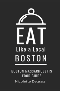 Eat Like a Local- Boston