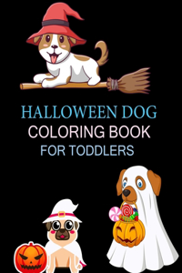 Halloween Dog Coloring Book For Toddlers