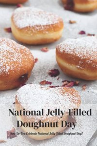 National Jelly-Filled Doughnut Day