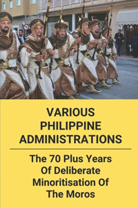 Various Philippine Administrations