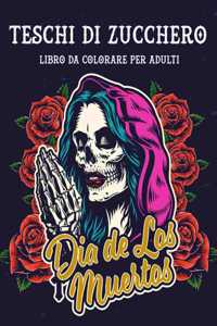 Teschi di zucchero Libro da colorare per adulti