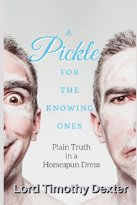 A Pickle for the Knowing Ones